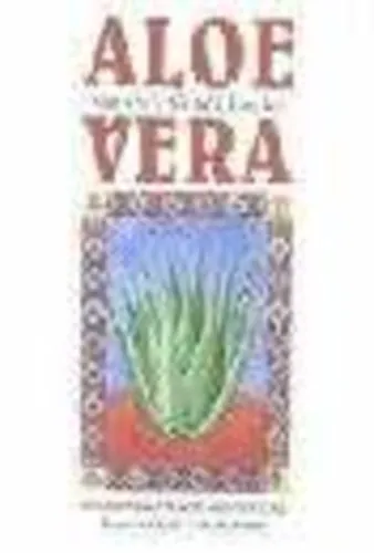 Különleges ajánlat Aloe Vera: Natures Silent Healer