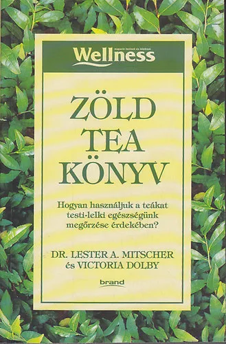 Gyors kiszállítás Zöld tea könyv