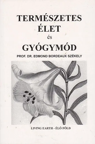 Természetes élet és gyógymód Legjobb ár