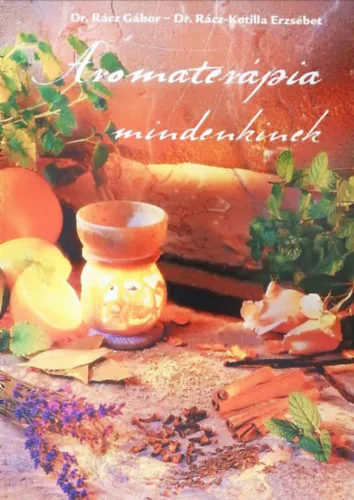 Aromaterápia mindenkinek Prémium
