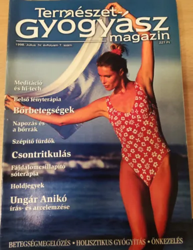 TermészetGyógyász magazin- 1998. július, IV. évfolyam 7. szám Legjobb ár