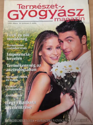 TermészetGyógyász magazin- 1998. május, IV. évfolyam 5. szám Azonnal elérhető
