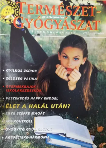 Természetgyógyászat életmód magazin 1997. Szeptember Végkiárusítás