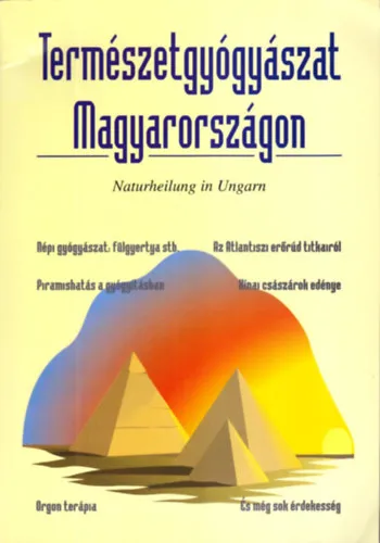 Természetgyógyászat magyarországon Ajánlat