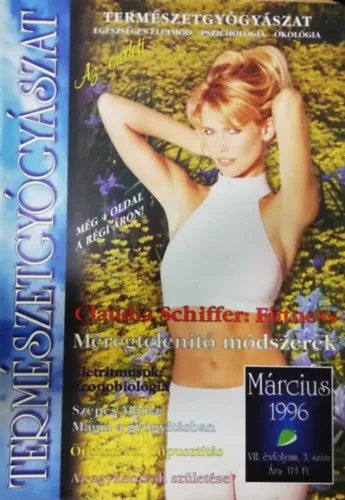Vedd meg most TermészetGyógyászat magazin 1996. VII. évfolyam 3. szám