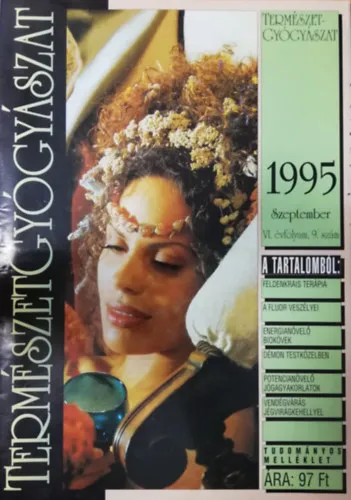 Végkiárusítás TermészetGyógyászat magazin 1995. VI. évfolyam 9. szám Szeptember