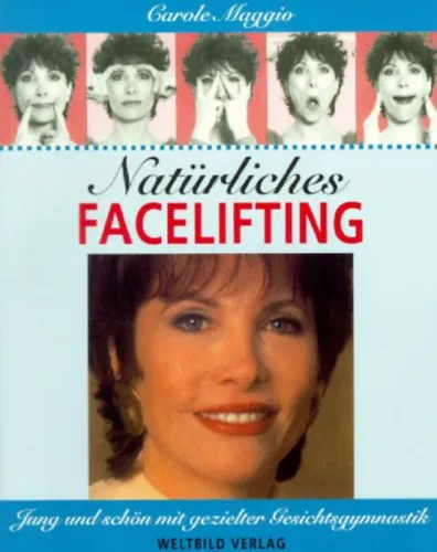 Rendeld meg most Natürliches Facelifting