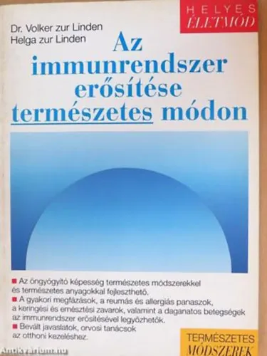 Biztonságos vásárlás Az immunrendszer erősítése természetes módon - Helyes életmód-Természetes módszerek