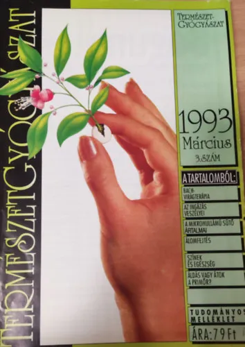 Csak ma TermészetGyógyászat- 1993. március, 3. szám