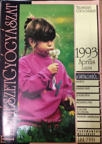 Utolsó esély TermészetGyógyászat- 1993. április, 4. szám