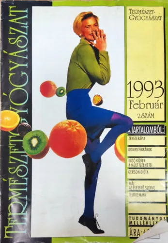 Természetgyógyászat magazin 1993. február 2. szám Utolsó esély
