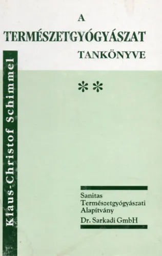 Kedvezményes ár A természetgyógyászat tankönyve II.