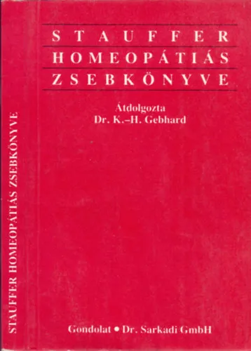 Stauffer homeopátiás zsebkönyve Utolsó esély