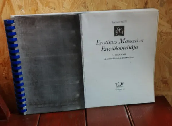 Outlet Erotikus Masszázs Enciklopédiája I. (A szexuális vágy felébresztése)
