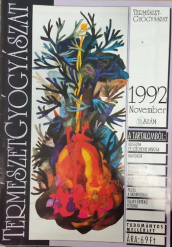 Korlátozott ajánlat Természetgyógyászat magazin 1992. November 11. szám