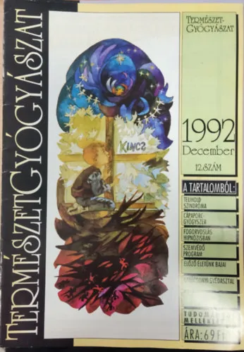 Legnépszerűbb Természetgyógyászat magazin 1992. December 12. szám