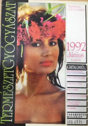 TermészetGyógyászat magazin 1992. 6. szám Június Prémium