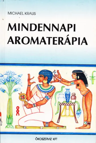 Mindennapi aromaterápia Kedvezmény