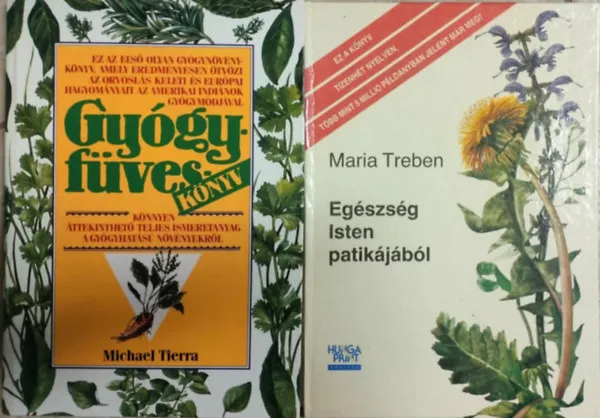 Gyors kiszállítás 2 db természetgyógyászat könyv: Egészség Isten patikájából + Gyógyfüves könyv