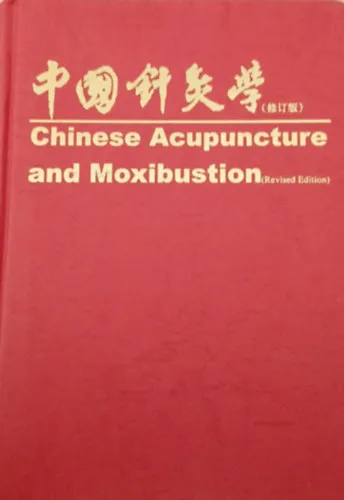 Rendeld meg most Chinese Acupuncture and Moxibustion