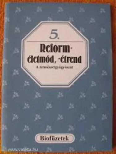 Reform-életmód,étrend Ne maradj le