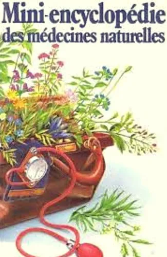 Mini-encyclopédie des médecines naturelles Vedd meg online