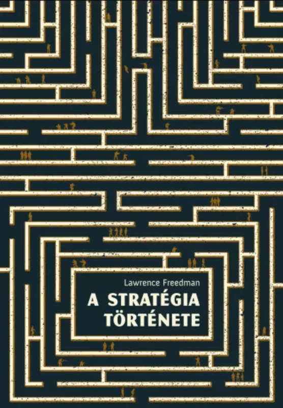 Akciós ár A stratégia története - Lawrence Freedman