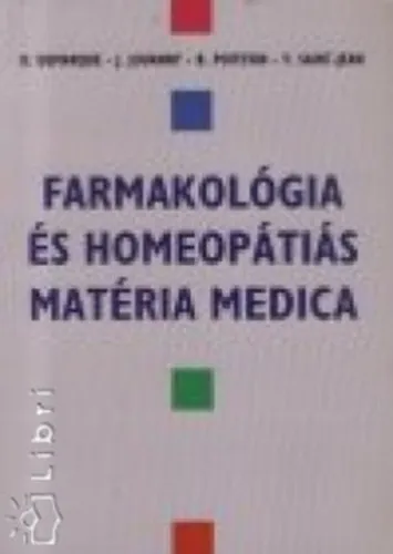 Gyors kiszállítás Farmakológia és homeopátiás Matéria Medica
