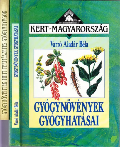 Kedvezmény Gyógynövények gyógyhatásai + Gyógynövények mint természetes gyógyanyagok (2 mű)