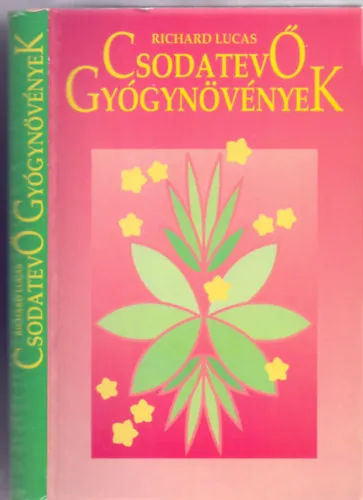 Árengedmény Csodatevő gyógynövények
