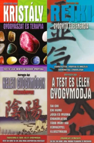 Expressz szállítás 4 db természetgyógyász könyv: Kristálygyógyászat- és terápia - Testi és lelki eredetű betegségek gyógyítása + Keleti gyógymódok kézikönyve + Reiki - Gyógyító életenergia