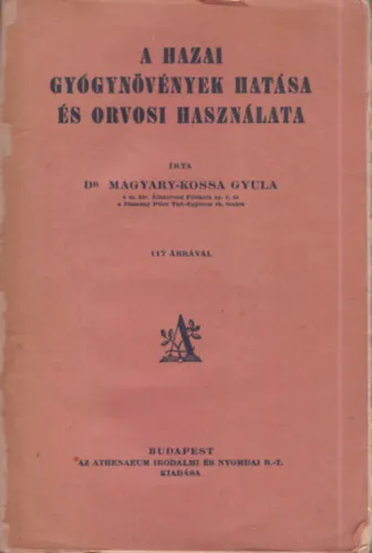Legnépszerűbb A hazai gyógynövények hatása és orvosi használata