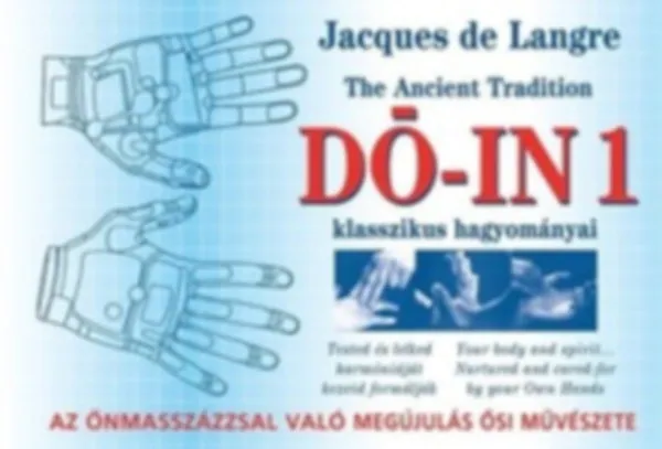 Dó-In 1: Az önmasszázzsal való megújulás ősi művészete Legjobb ár