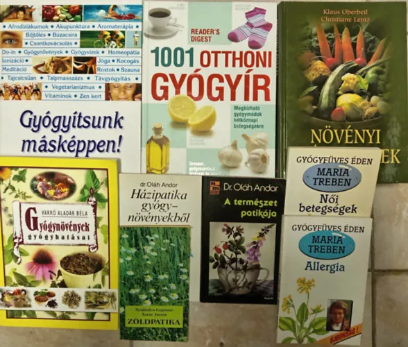Kedvezményes ár Természetgyógyászati könyvcsomag (9db): Zöldpatika / A természet patikája / Házipatika gyógynövényekből / Gyógynövények gyógyhatásai / Növényi gyógyszerek / 1001 otthoni gyógyír / Gyógyítsunk másképpen! / Allergia + Női bet