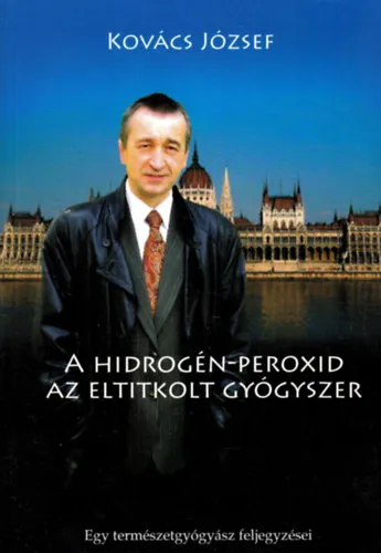 Gyors szállítás A hidrogén-peroxid, az eltitkolt gyógyszer