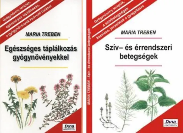 Olcsóbb szív és érrendszeri betegségek;+Egészséges táplálkozás gyógynövényekkel;-2 db könyv