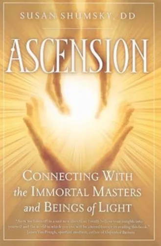 Ascension: Connecting With the Immortal Masters and Beings of Light Legjobb ár
