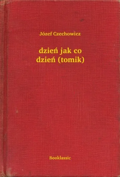 dzień jak co dzień (tomik) Végkiárusítás