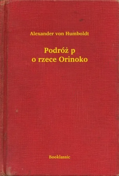 Podróż po rzece Orinoko Árcsökkenés