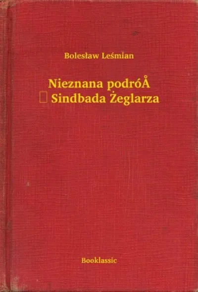 Nieznana podróż Sindbada Żeglarza Vásárlói kedvenc