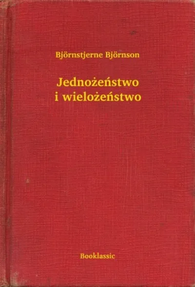 Jednożeństwo i wielożeństwo Utolsó esély