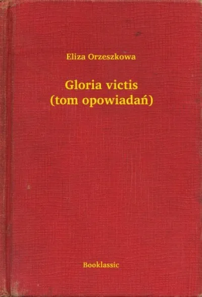 Szuper akció Gloria victis (tom opowiadań)