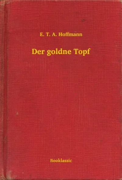 Népszerű Der goldne Topf