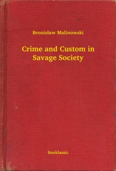 Crime and Custom in Savage Society Azonnal elérhető