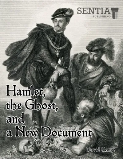 Akciós ár Hamlet, the Ghost, and a New Document (George)