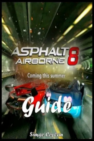 Asphalt 8: Airborne - Strategy Guide Vásárlói kedvenc