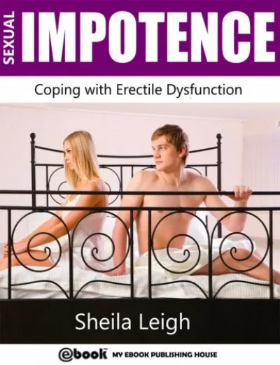 Sexual Impotence - Coping with Erectile Dysfunction Szezonális akció