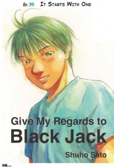 Utolsó esély Give My Regards to Black Jack - Ep.35 It Starts With One (English version)