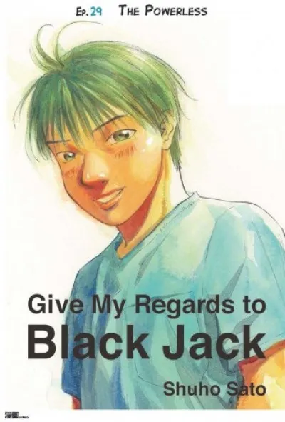 Utolsó esély Give My Regards to Black Jack - Ep.29 The Powerless (English version)