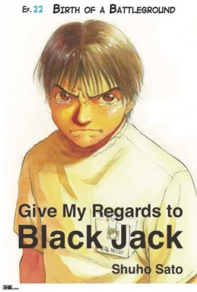 Give My Regards to Black Jack - Ep.22 Birth of a Battleground (English version) Outlet
